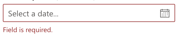 fabric-datepicker-required.png required concept on a Datepicker component in UI Fabric.
